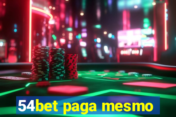 54bet paga mesmo